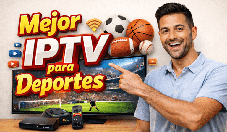 mejor IPTV para deportes
